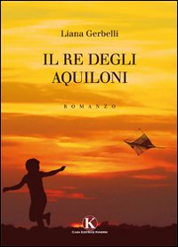 Il re degli aquiloni Il re degli aquiloni