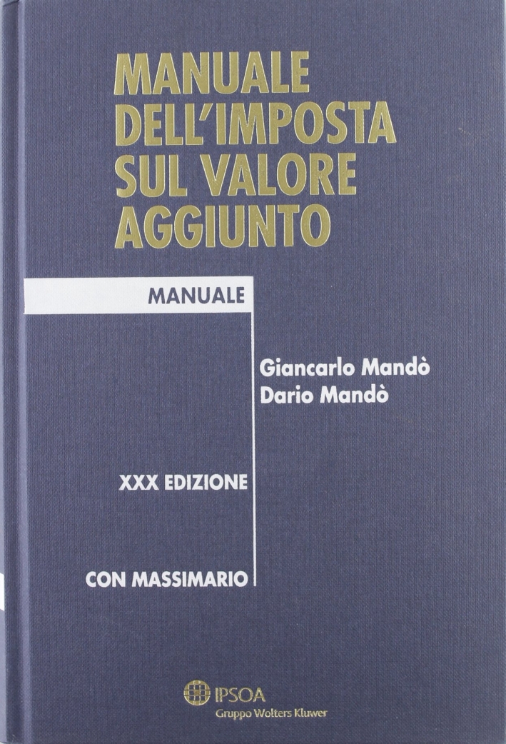 Manuale dell'imposta sul valore aggiunto Manuale dell'imposta sul valore aggiunto