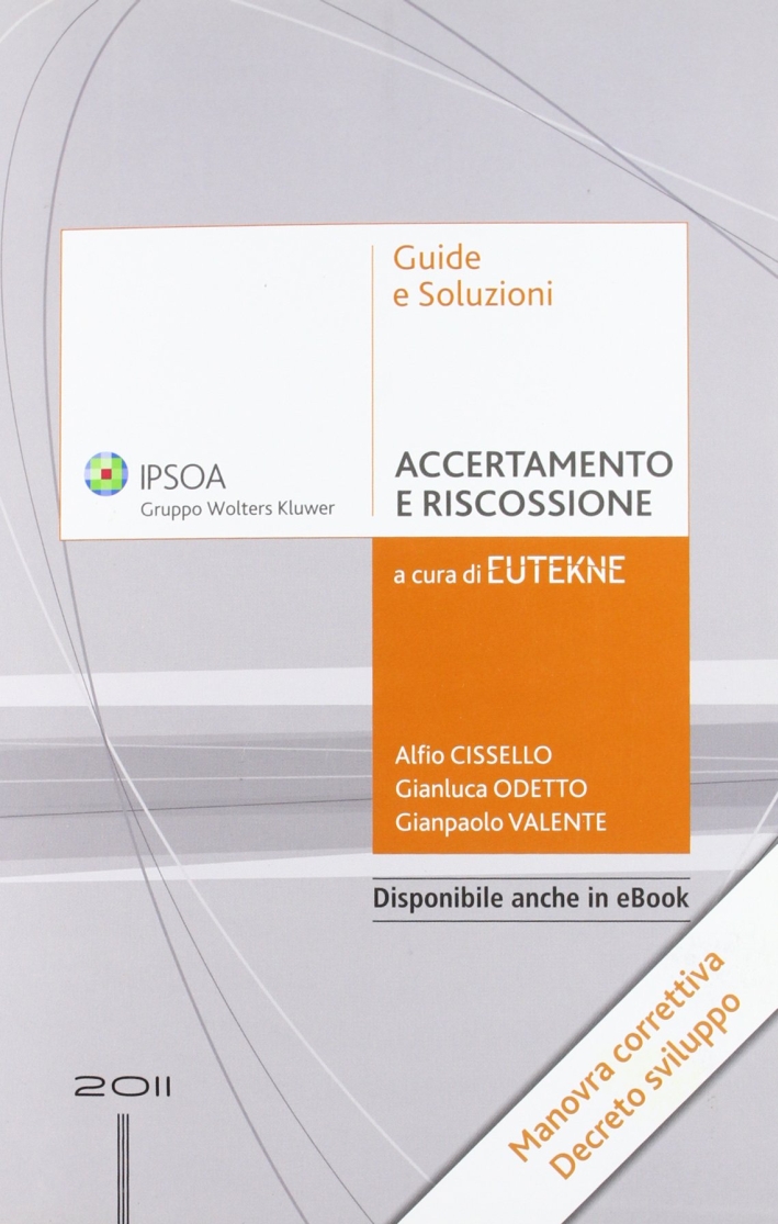 Accertamento e riscossione Accertamento e riscossione