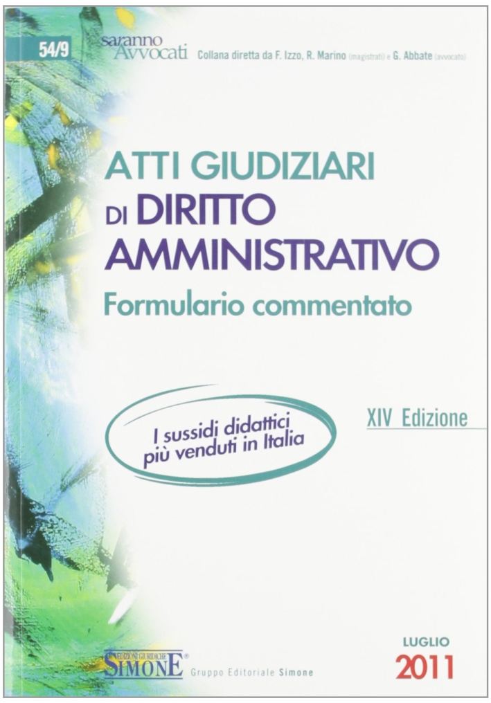 Atti giudiziari. Diritto amministrativo. Formulario commentato Atti giudiziari. Diritto amministrativo. Formulario commentato
