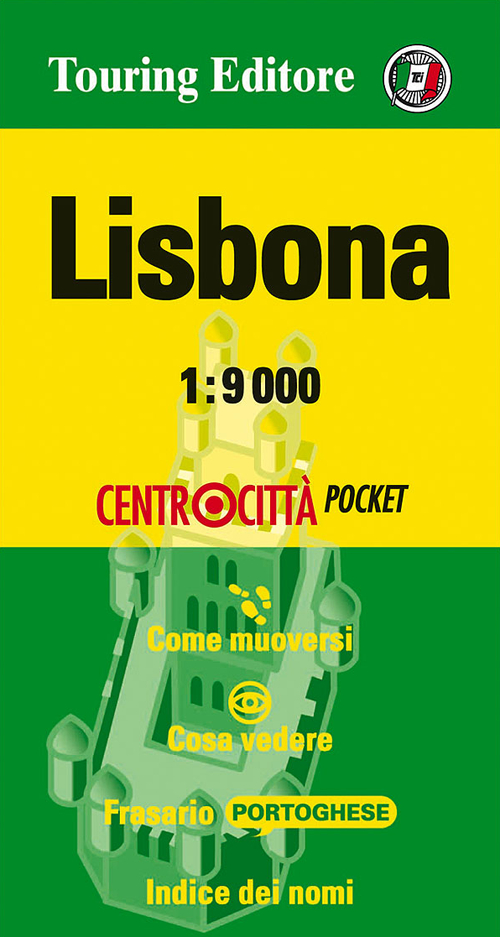 Lisbona 1:9.000. Ediz. italiana e inglese Lisbona 1:9.000. Ediz. italiana e inglese