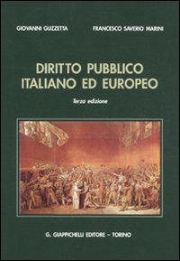 Diritto pubblico italiano ed europeo Diritto pubblico italiano ed europeo