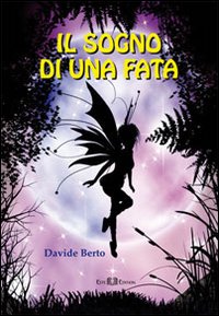 Il sogno di una fata Il sogno di una fata