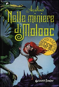 Nelle miniere di Molooc Nelle miniere di Molooc