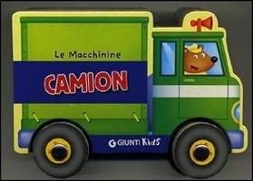 Camion. Ediz. illustrata Camion. Ediz. illustrata