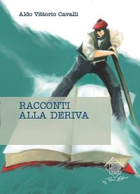 Racconti alla deriva