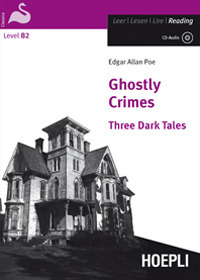 Ghostly Crimes. Three Dark Tales. Con CD Audio Ghostly Crimes. Three Dark Tales. Con CD Audio