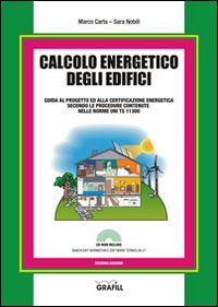 Calcolo energetico degli edifici. Con Contenuto digitale per download e accesso on line Calcolo energetico degli edifici. Con Contenuto digitale per download e accesso on line