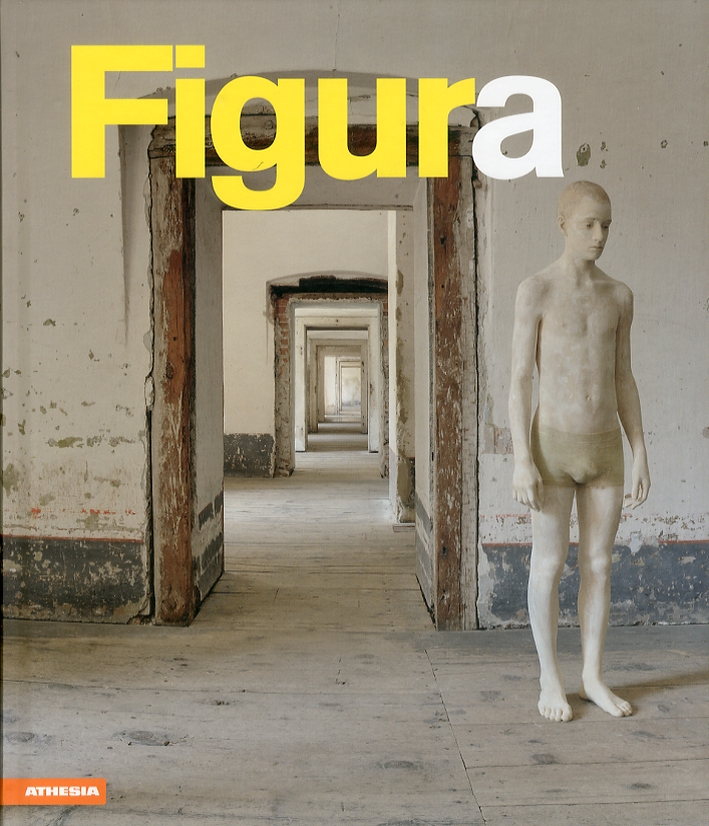 Figura. Una storia della scultura in Alto Adige, Tirolo e Trentino dopo 1945. Forte di Fortezza Figura. Una storia della scultura in Alto Adige, Tirolo e Trentino dopo 1945. Forte di Fortezza