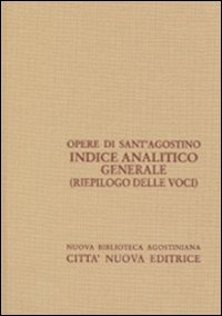 Indice analitico generale (riepilogo) Indice analitico generale (riepilogo)