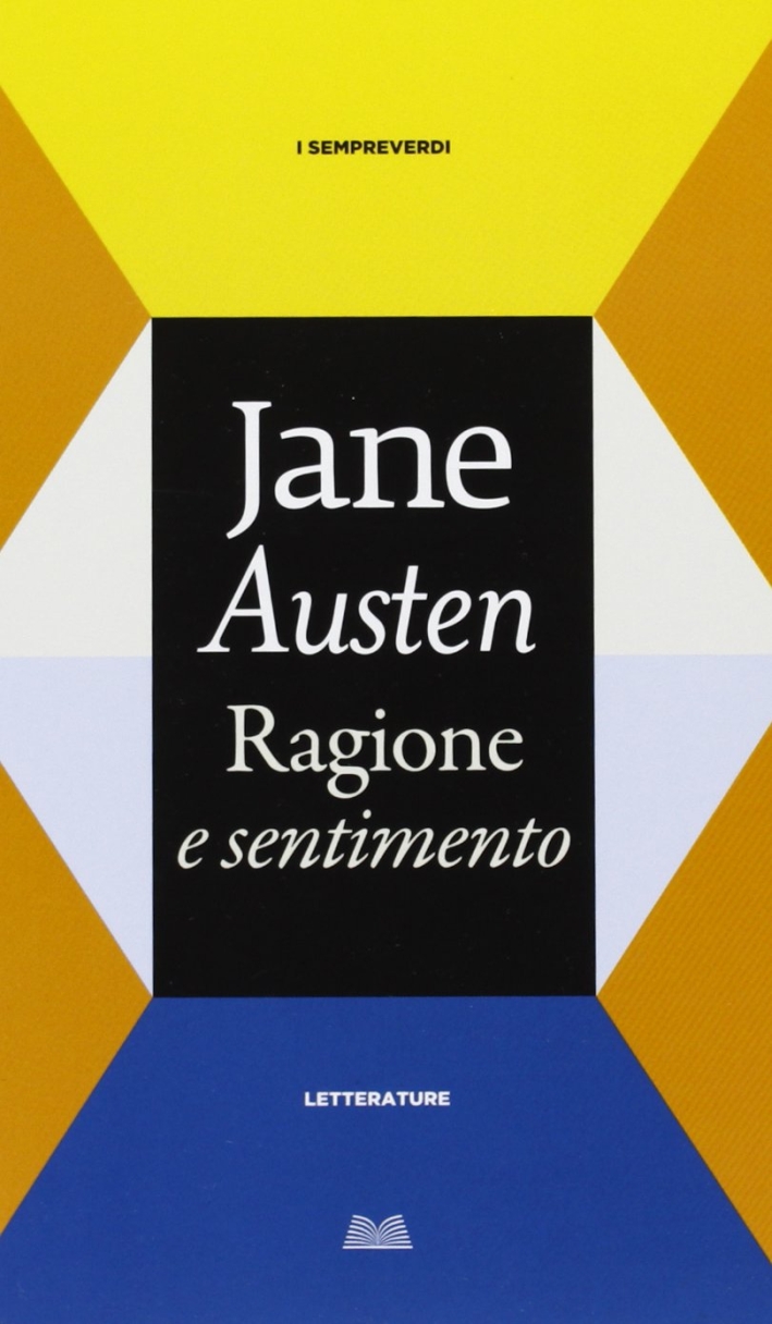 Ragione e sentimento Ragione e sentimento