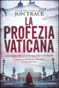 La profezia vaticana La profezia vaticana
