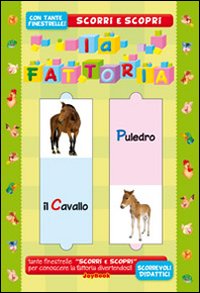 La fattoria. Ediz. illustrata La fattoria. Ediz. illustrata