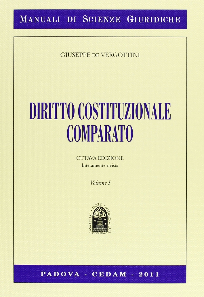 Diritto costituzionale comparato. Vol. 1 Diritto costituzionale comparato. Vol. 1