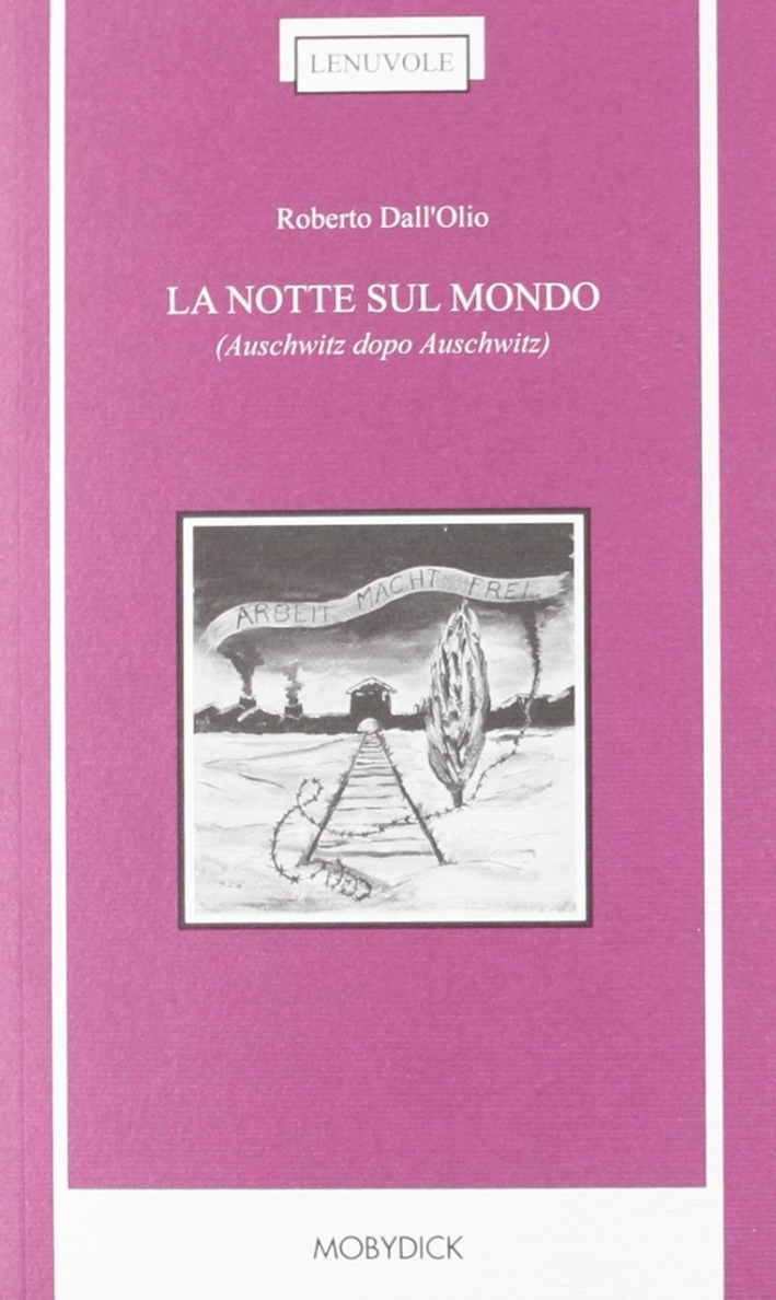 La notte sul mondo La notte sul mondo