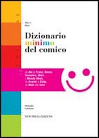 Dizionario minomo del comico Dizionario minomo del comico