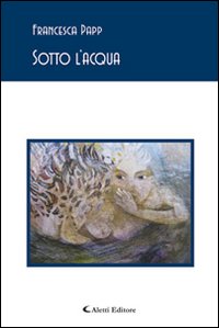 Sotto l'acqua Sotto l'acqua