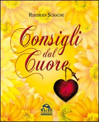 Consigli dal cuore Consigli dal cuore