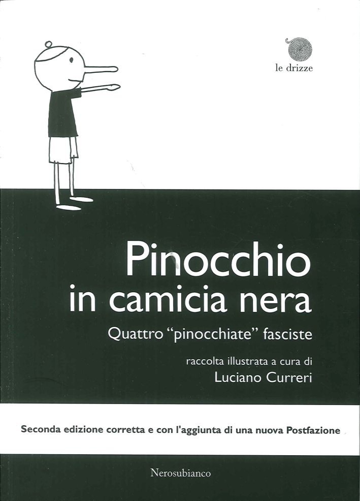 Pinocchio in camicia nera. Quattro Pinocchio in camicia nera. Quattro