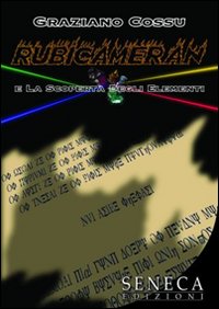 Rubicameran e la scoperta degli elementi Rubicameran e la scoperta degli elementi