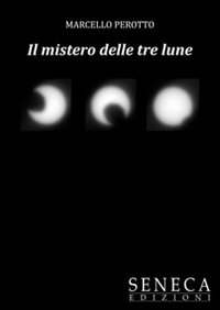 Il mistero delle tre lune Il mistero delle tre lune