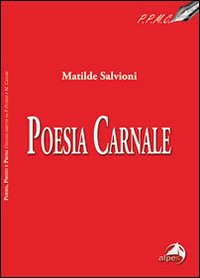 Poesia carnale Poesia carnale
