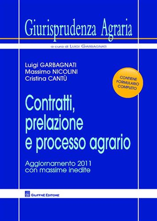 Contratti, prelazione e processo agrario Contratti, prelazione e processo agrario
