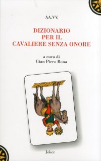 Dizionario per il cavaliere senza onore