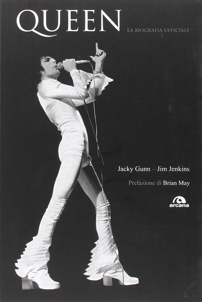 Queen. La biografia ufficiale Queen. La biografia ufficiale