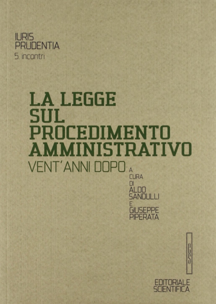 Legge sul procedimento amministrativo Legge sul procedimento amministrativo