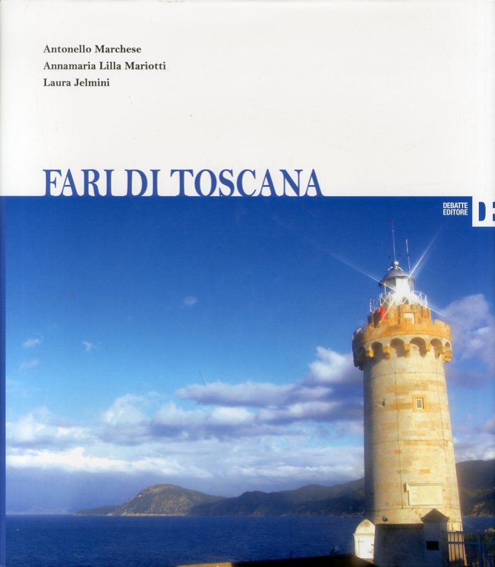 Fari di Toscana Fari di Toscana