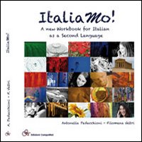 Italiamo! a New Workbook For Italian as Second Language Italiamo! a New Workbook For Italian as Second Language