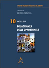 Eguaglianza delle opportunità Eguaglianza delle opportunità