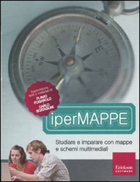 Ipermappe. Studiare e Imparare con Mappe e Schemi Multimediali. CD-ROM. con Libro Ipermappe. Studiare e Imparare con Mappe e Schemi Multimediali. CD-ROM. con Libro