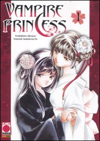 Vampire princess. Vol. 1 Vampire princess. Vol. 1