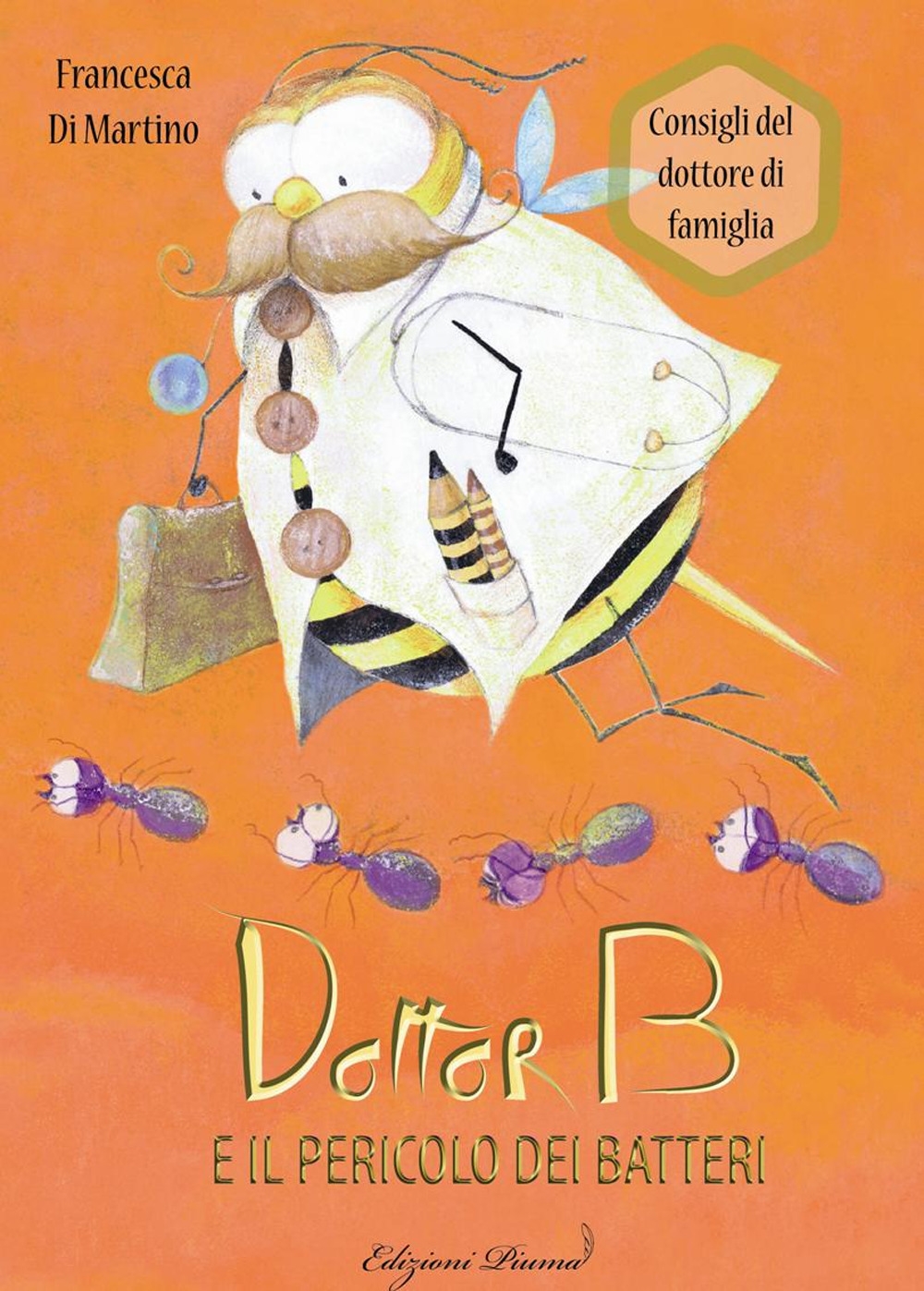 Dottor B e il pericolo dei batteri Dottor B e il pericolo dei batteri