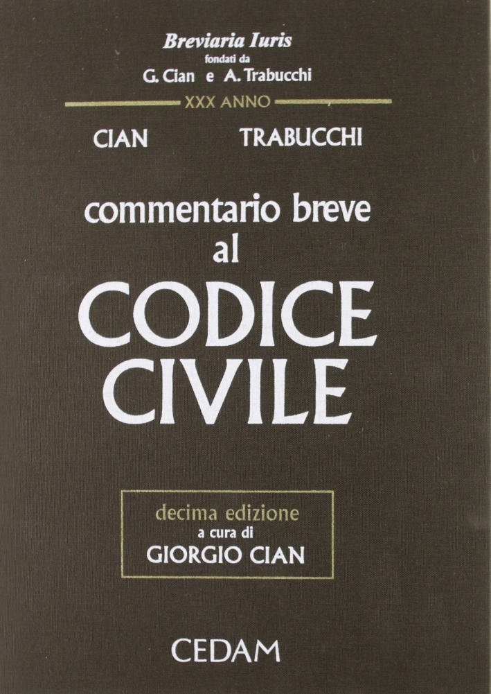 Commentario breve al Codice civile Commentario breve al Codice civile