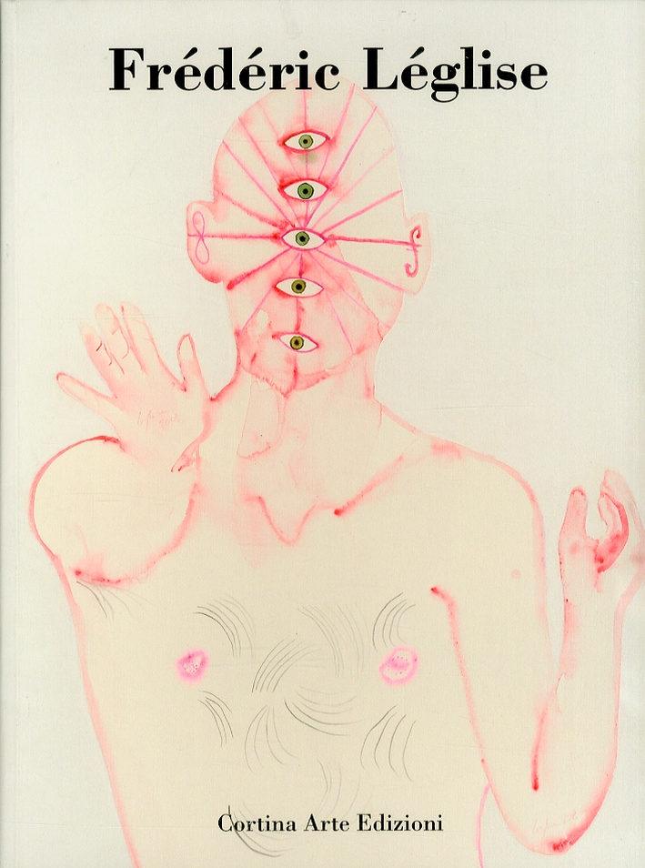 Frederic Leglise. Autoritratti, la Visione del sé Frederic Leglise. Autoritratti, la Visione del sé