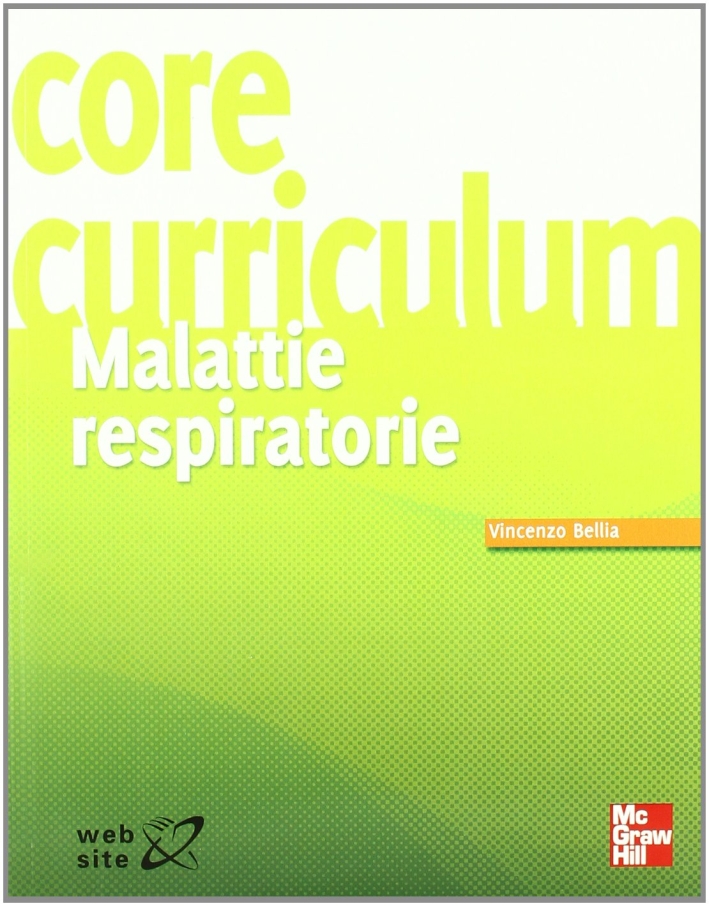 Core curriculum. Malattie respiratorie Core curriculum. Malattie respiratorie