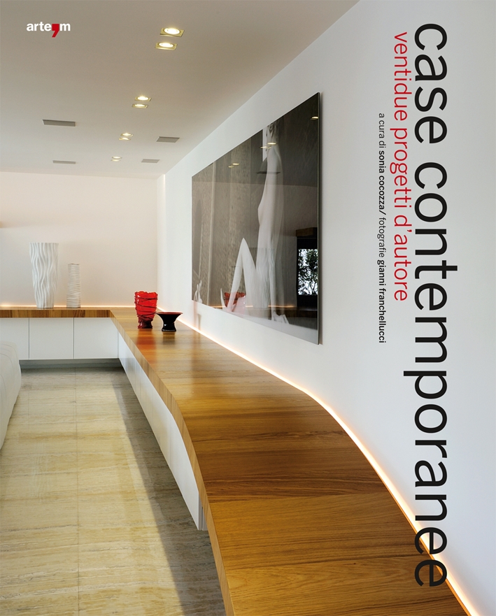 Case contemporanee. Ventidue progetti d'autore Case contemporanee. Ventidue progetti d'autore