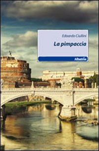 La pimpaccia La pimpaccia