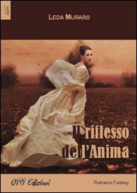 Il riflesso dell'anima Il riflesso dell'anima
