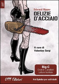 Delizie d'acciaio Delizie d'acciaio
