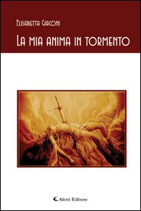 La mia anima in tormento La mia anima in tormento