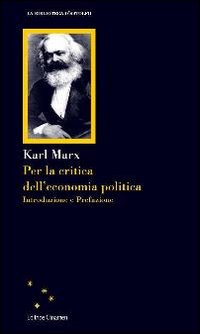 Per la critica dell'economia politica Per la critica dell'economia politica