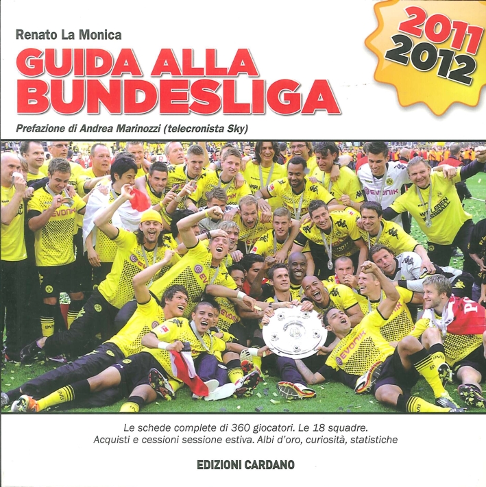 Guida alla Bundesliga 2011/2012 Guida alla Bundesliga 2011/2012