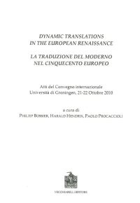 Dynamic Translations in the European Renaissance