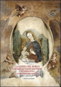 La Chiesa del Borgo di San Giovanni Battista