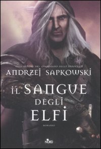Il Sangue degli Elfi Il Sangue degli Elfi