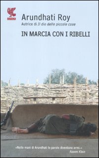 In marcia con i ribelli In marcia con i ribelli